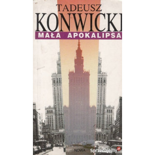 Tadeusz Konwicki - Mała Apokalipsa