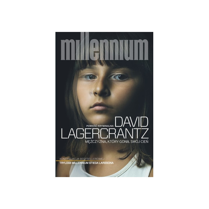 David Lagercrantz - Mężczyzna, który gonił swój cień