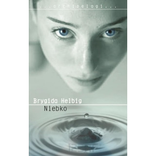 Brygida Helbig - Niebko