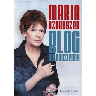 Maria Czubaszek - Blog niecodzienny