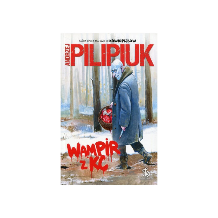 Andrzej Pilipiuk - WAMPIR Z KC