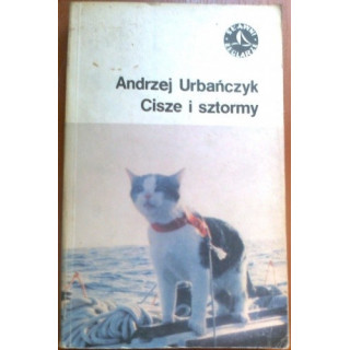 Andrzej Urbańczyk - Cisze i sztormy