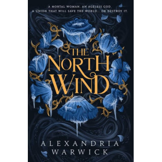 Alexandria Warwick - The North Wind