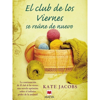 Kate Jacobs - El club de los viernes se reúne de nuevo.