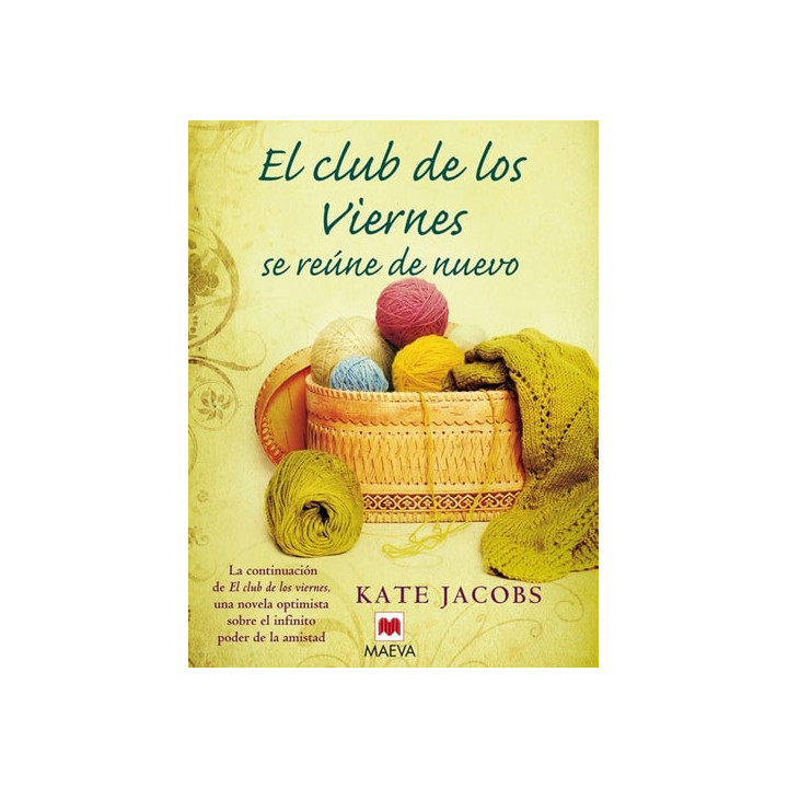Kate Jacobs - El club de los viernes se reúne de nuevo.