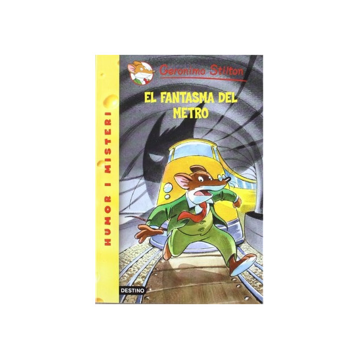 Geronimo Stilton - El fantasma del metro