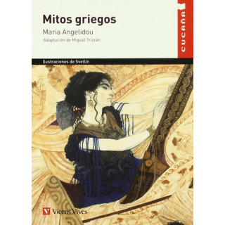 Miguel Tristan, Maria Angelidou, Santiago Muras Sanmartin, Agustin Sanchez Aguilar - Mitos Griegos