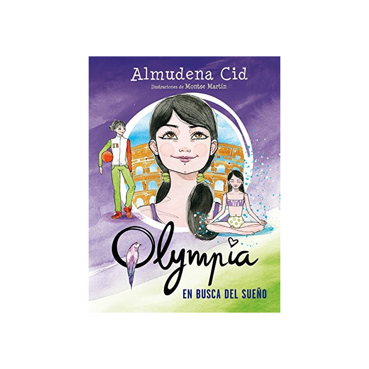 Almudena Cid - En busca del sueño (Serie Olympia 6)