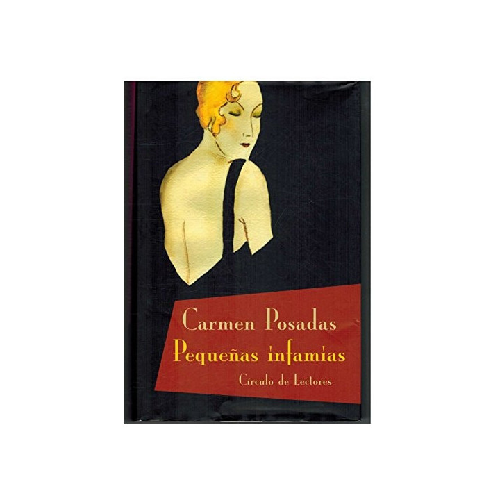 Carmen Posadas - Pequeñas infamias