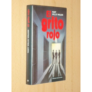 Mary Willis Walker - El Grito Rojo