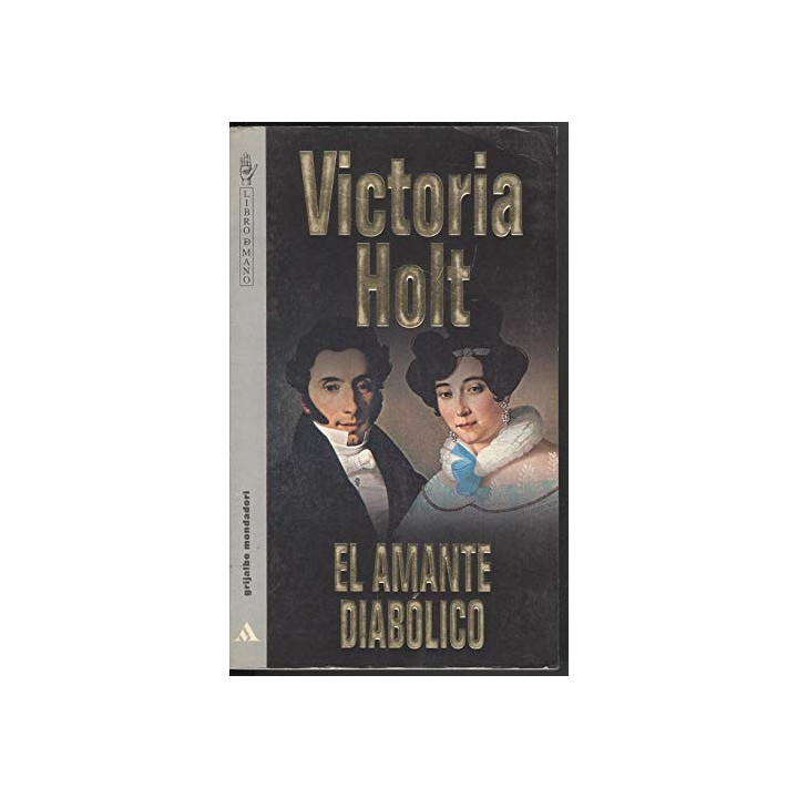 Victoria Holt - El Amante Diabolico