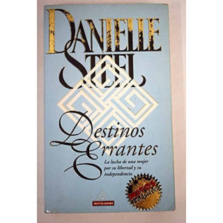 Danielle Steel - Destinos Errantes