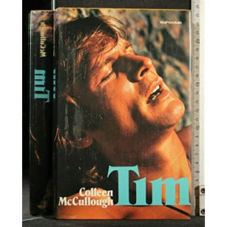 Colleen McCullough - Tim