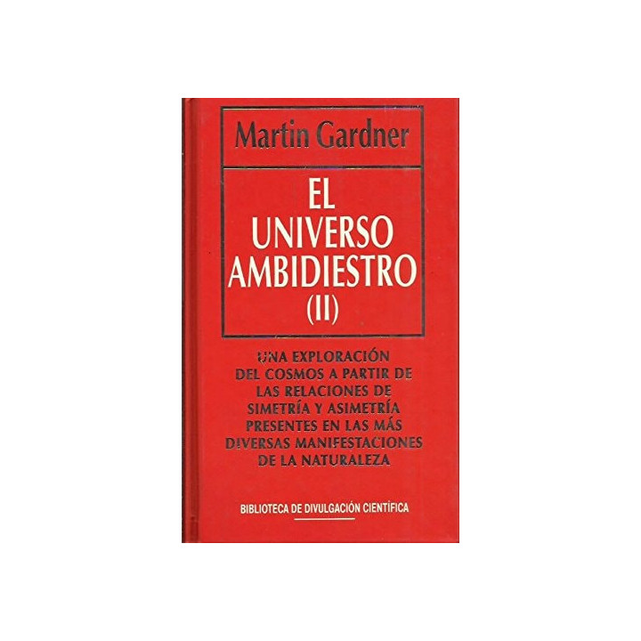 Martin Gardner - El Nuevo Universo Ambidiestro 2