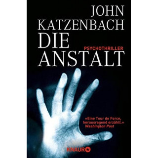 John Katzenbach - Die Anstalt