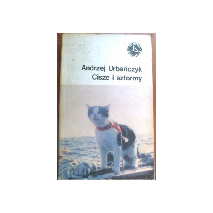Andrzej Urbańczyk - Cisze i sztormy