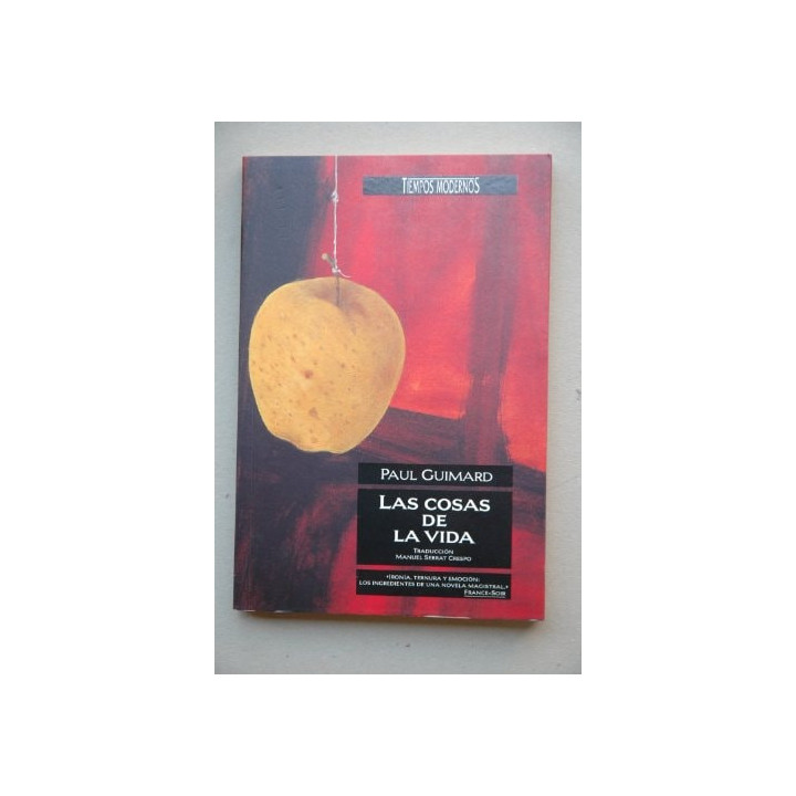 Paul Guimard - Las Cosas de La Vida