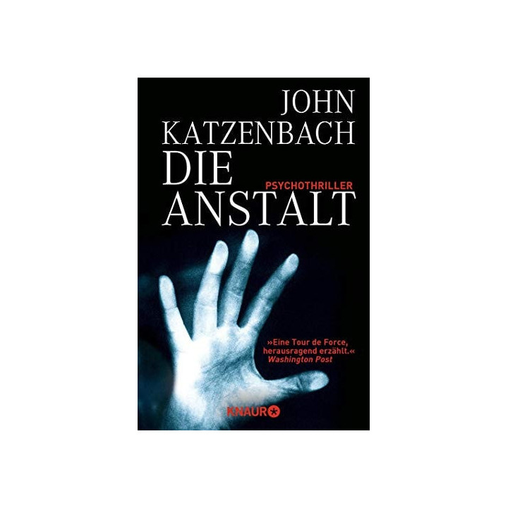 John Katzenbach - Die Anstalt